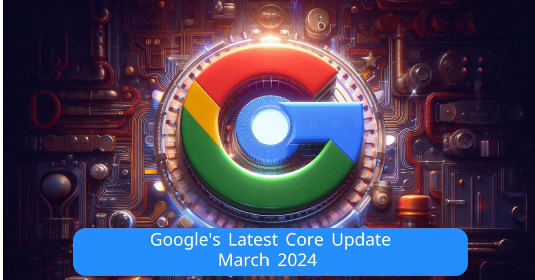 Google's Latest Core Update