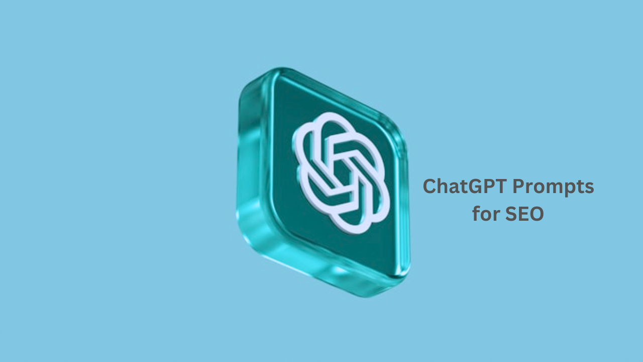 Mastering SEO with ChatGPT Prompts for SEO